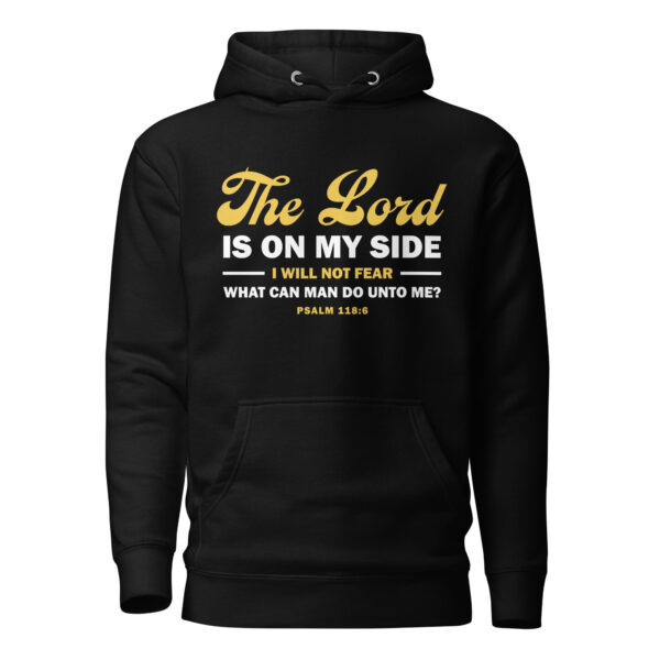 The Lord Is On My Side Hoodie