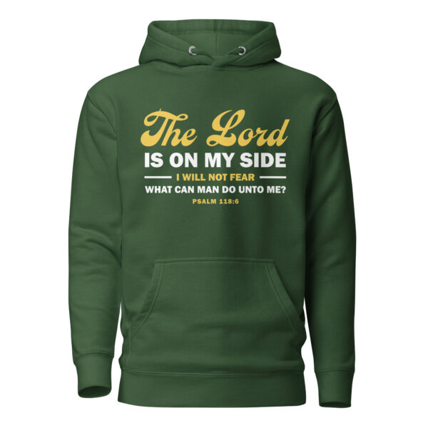 The Lord Is On My Side Hoodie - Image 8