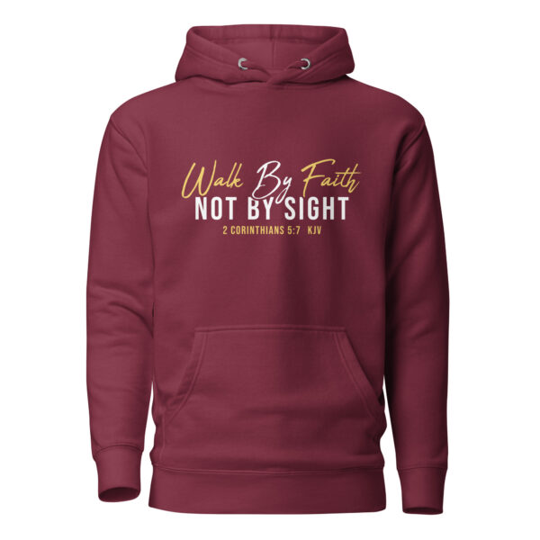 Walk By Faith Hoodie - Image 3