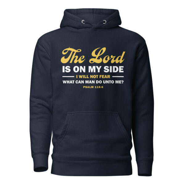 The Lord Is On My Side Hoodie - Image 3